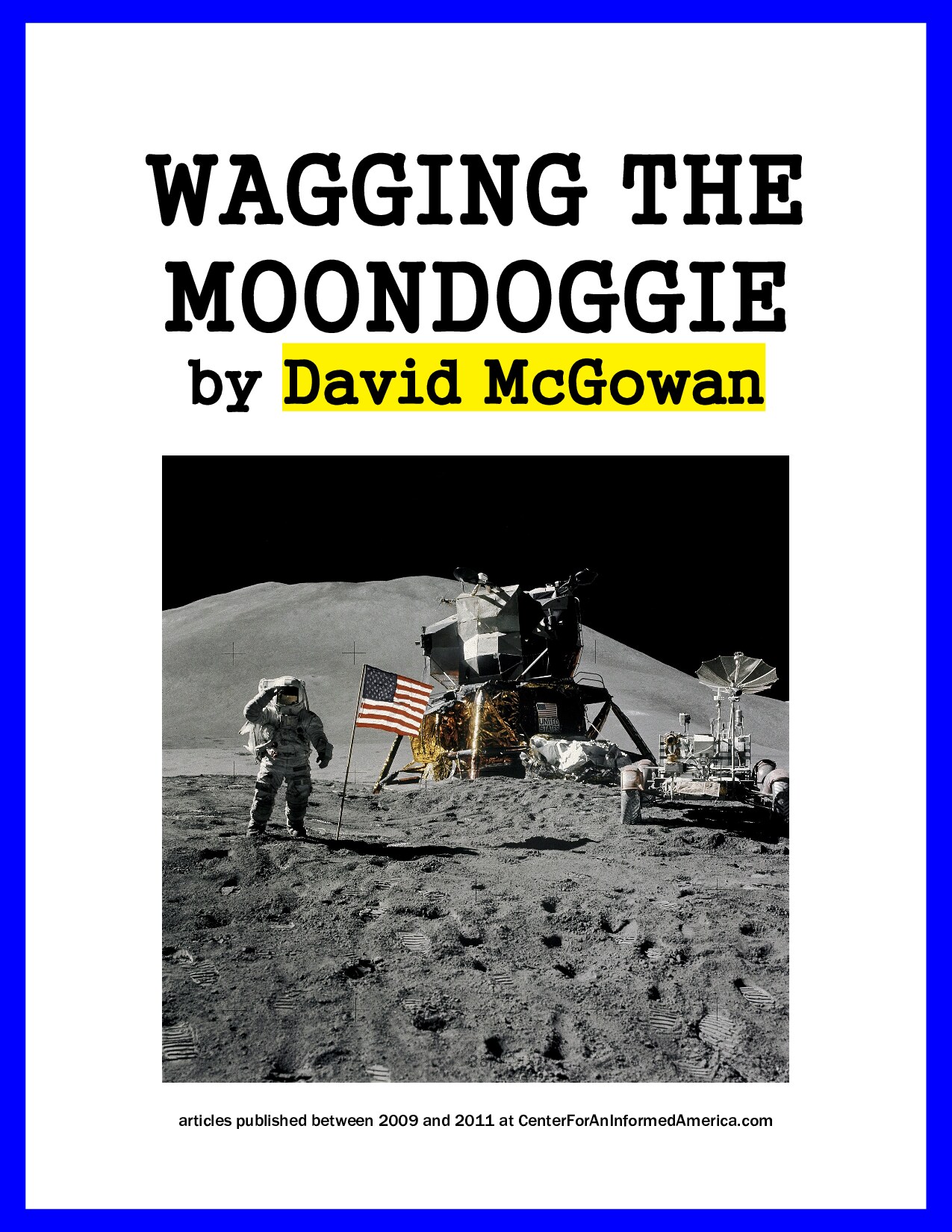 Wagging The Moondoggie