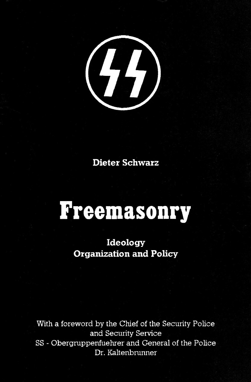 Freemasonry: Ideology, Organization, and Policy