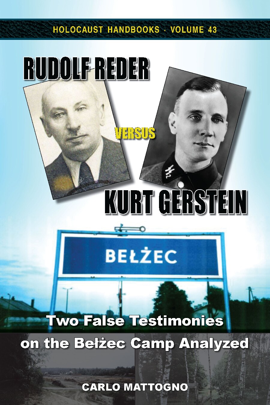 Rudolf Reder versus Kurt Gerstein