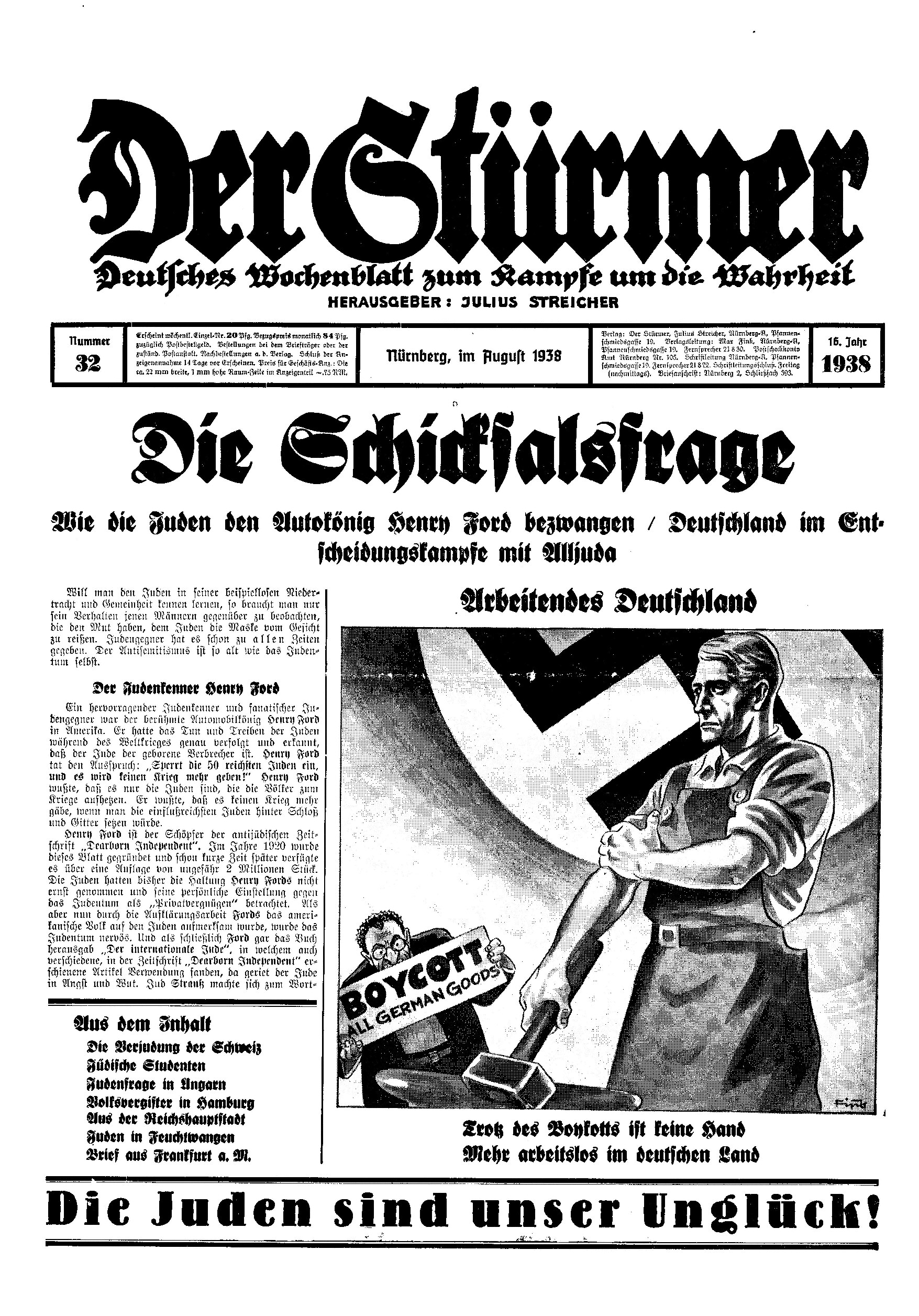 Der Stürmer - 1938 Nr. 32 - Die Schicksalsfrage