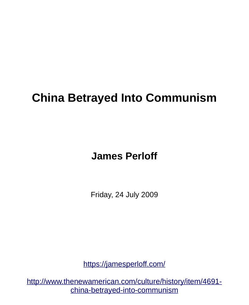 China Betrayed Into Communism