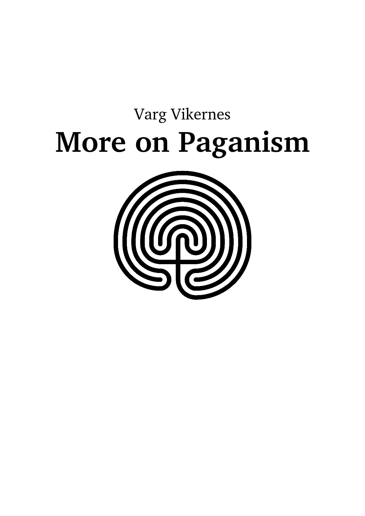More on Paganism
