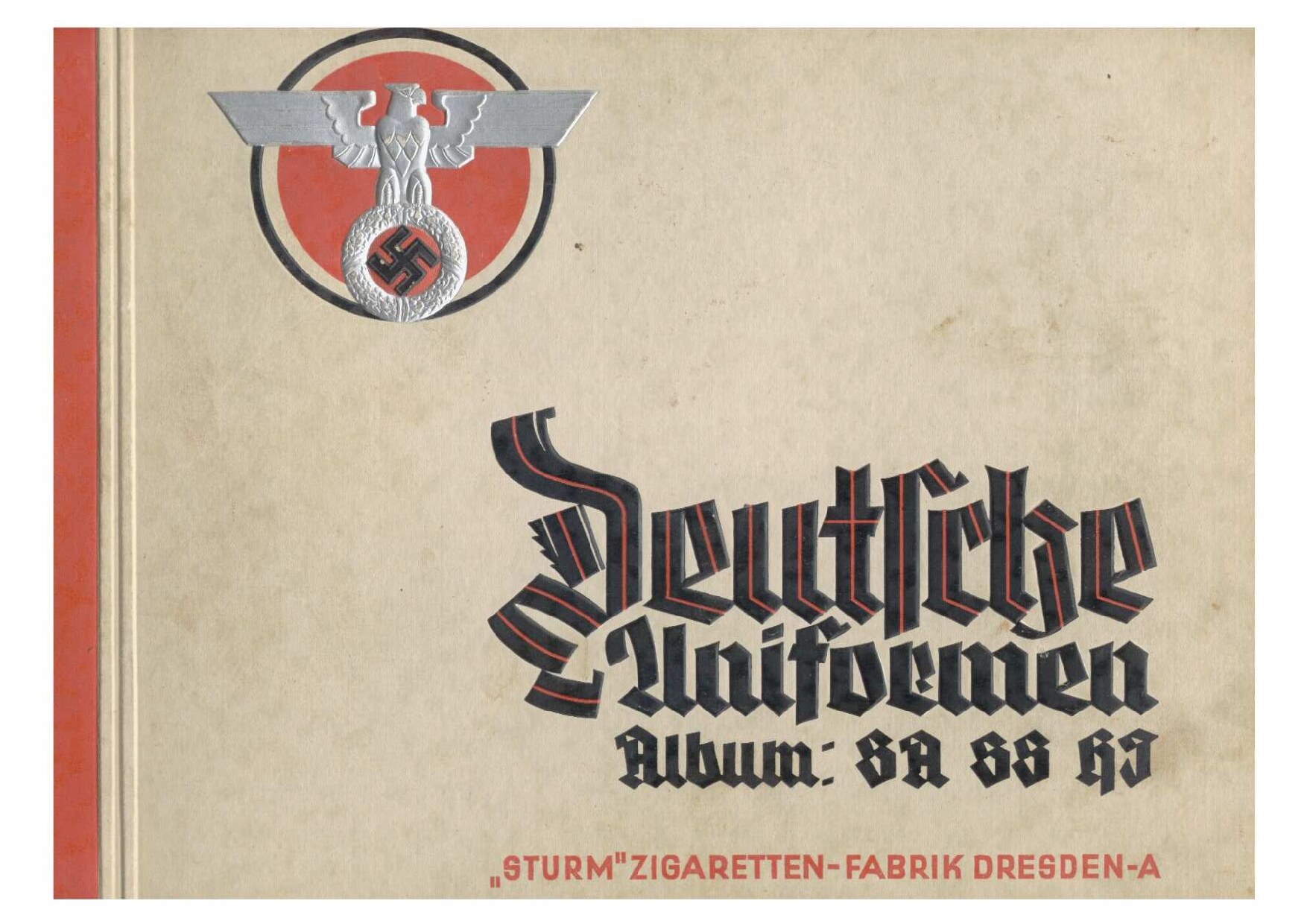 Deutsche Uniformen-Album: SA SS HJ