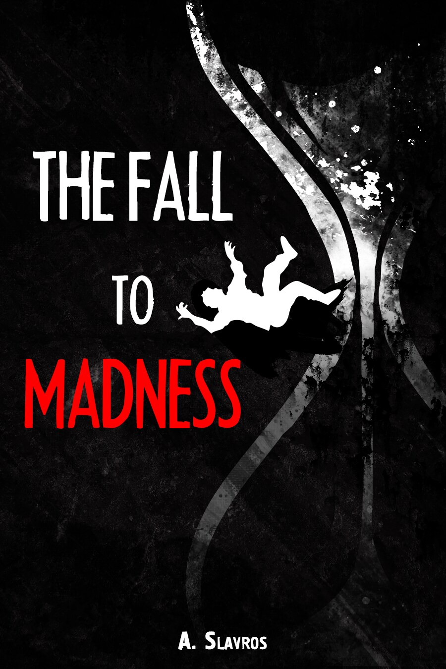 The Fall To Madness