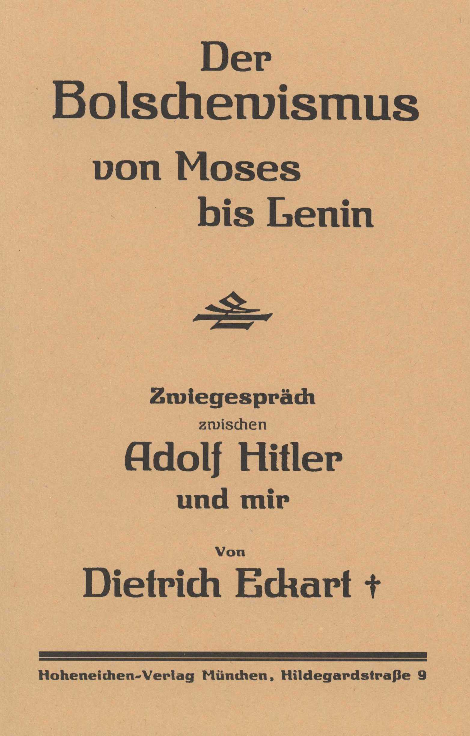 Der Bolschewismus von Moses bis Lenin