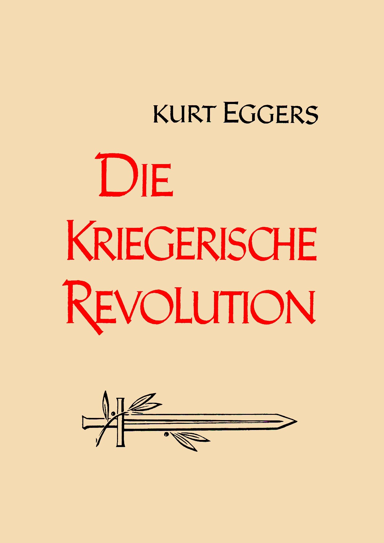 Die kriegerische Revolution