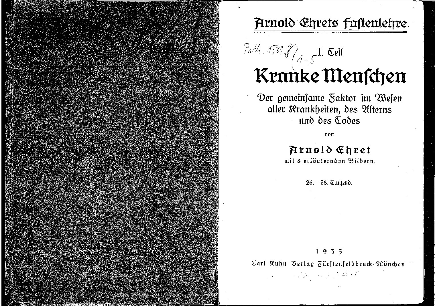 Fastenlehre - I. Teil - Kranke Menschen (1935, 49 Doppels., Scan, Fraktur)