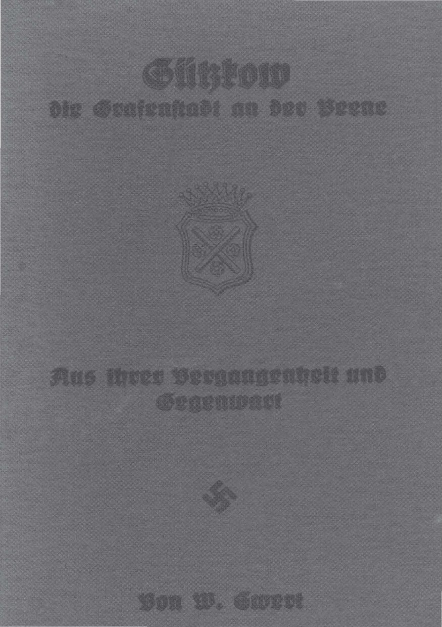 Guetzkow, die Grafenstadt an der Peene - Aus ihrer Vergangenheit und Gegenwart (1935, 62 S., Scan, Fraktur)