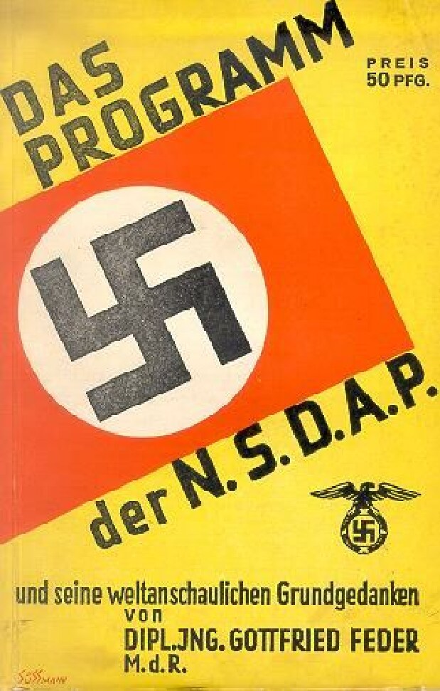 Das Program der NSDAP und seine weltanschaulichen Grundgedanken