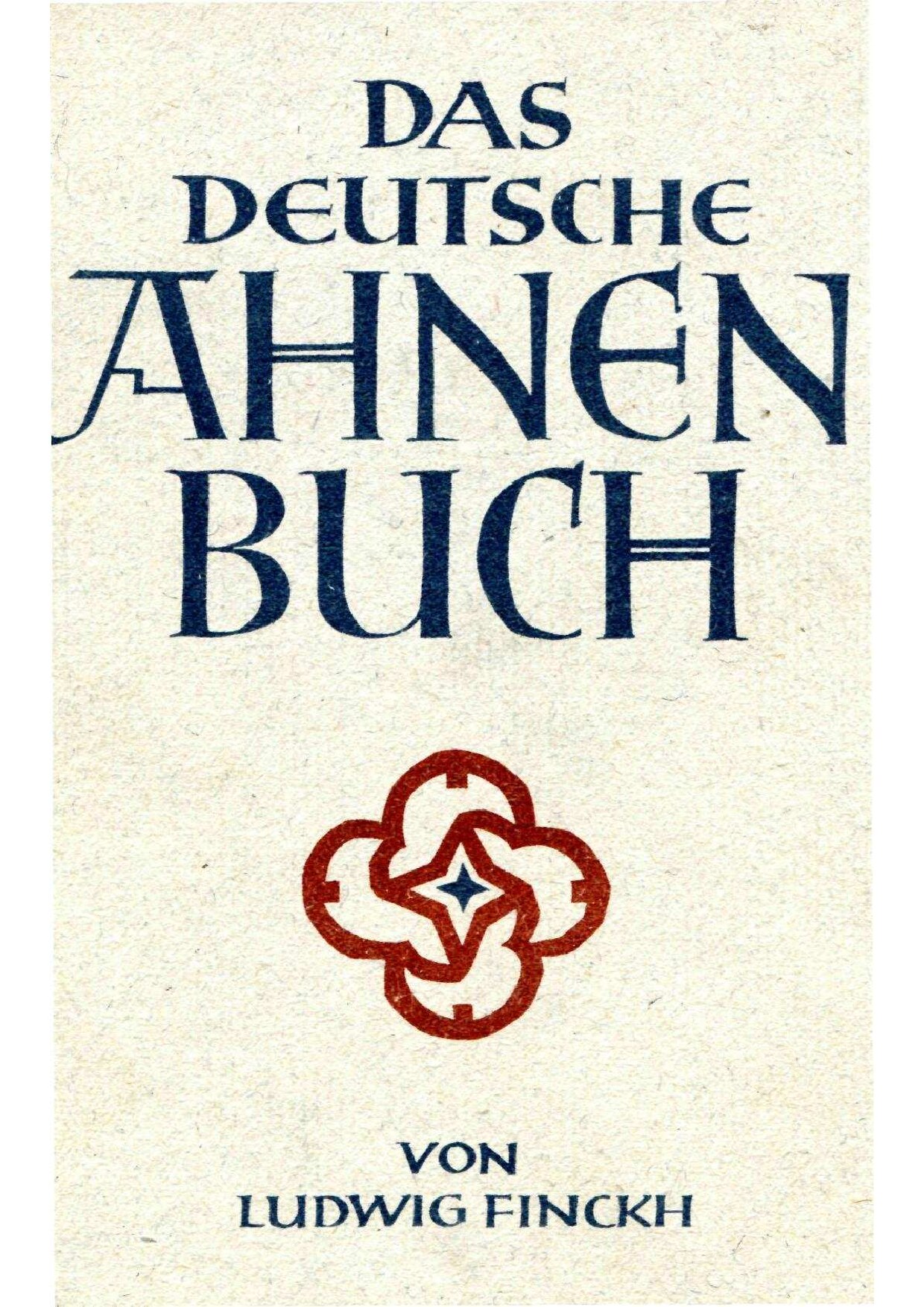 Das deutsche Ahnen Buch (1943, 133 S., Scan, Fraktur)
