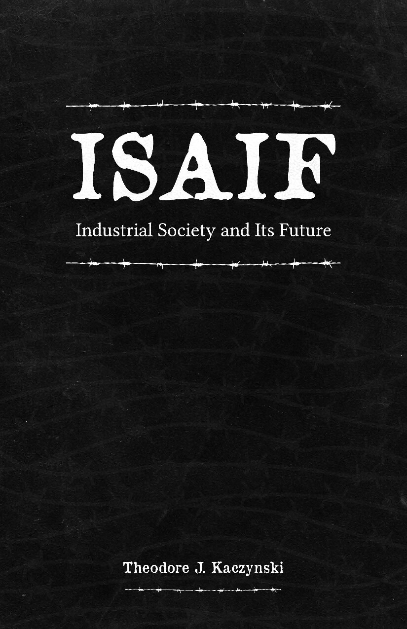 Industrial Society and Its Future