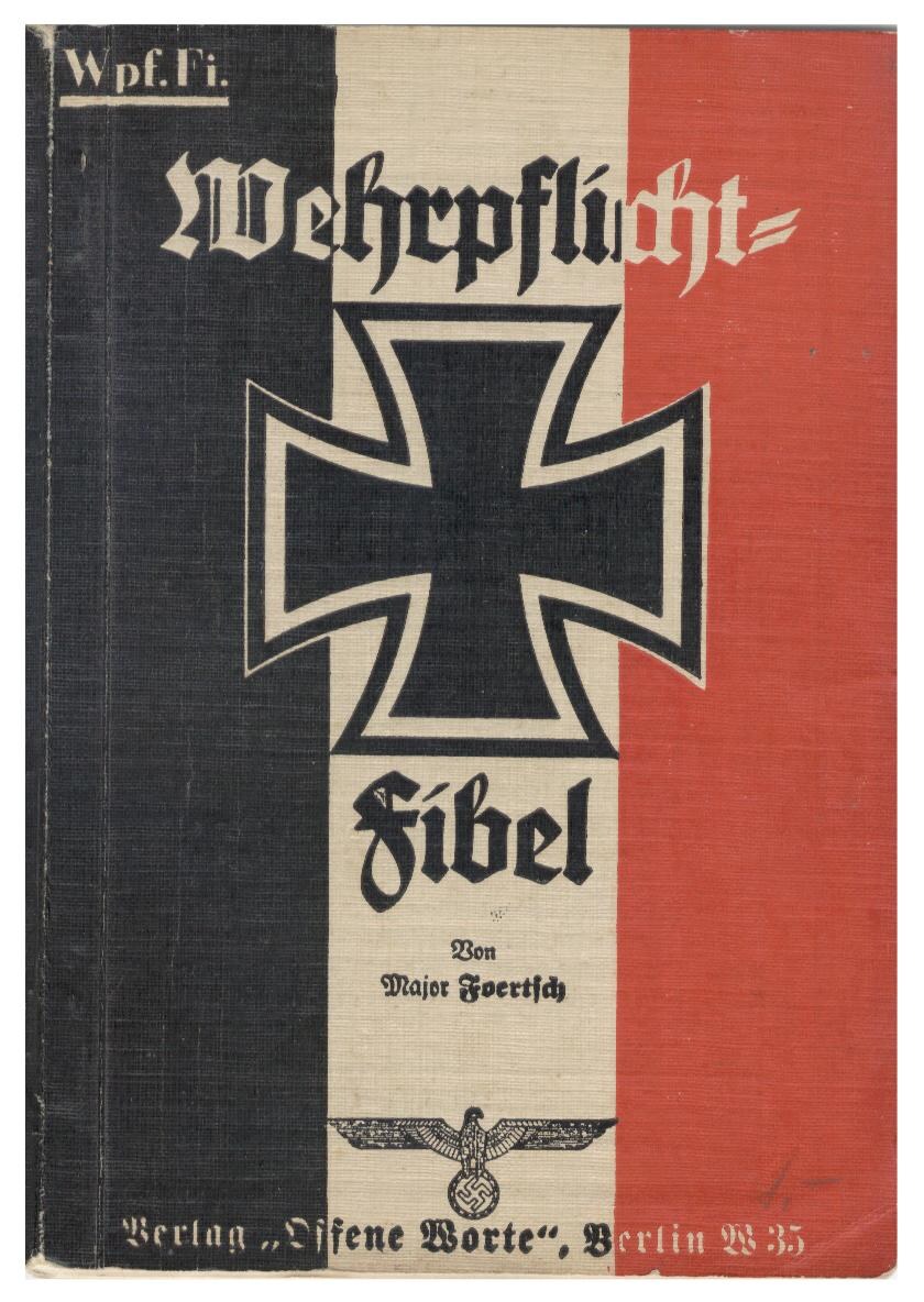 Wehrpflicht-Fibel (1935, 118 S., Scan, Fraktur)