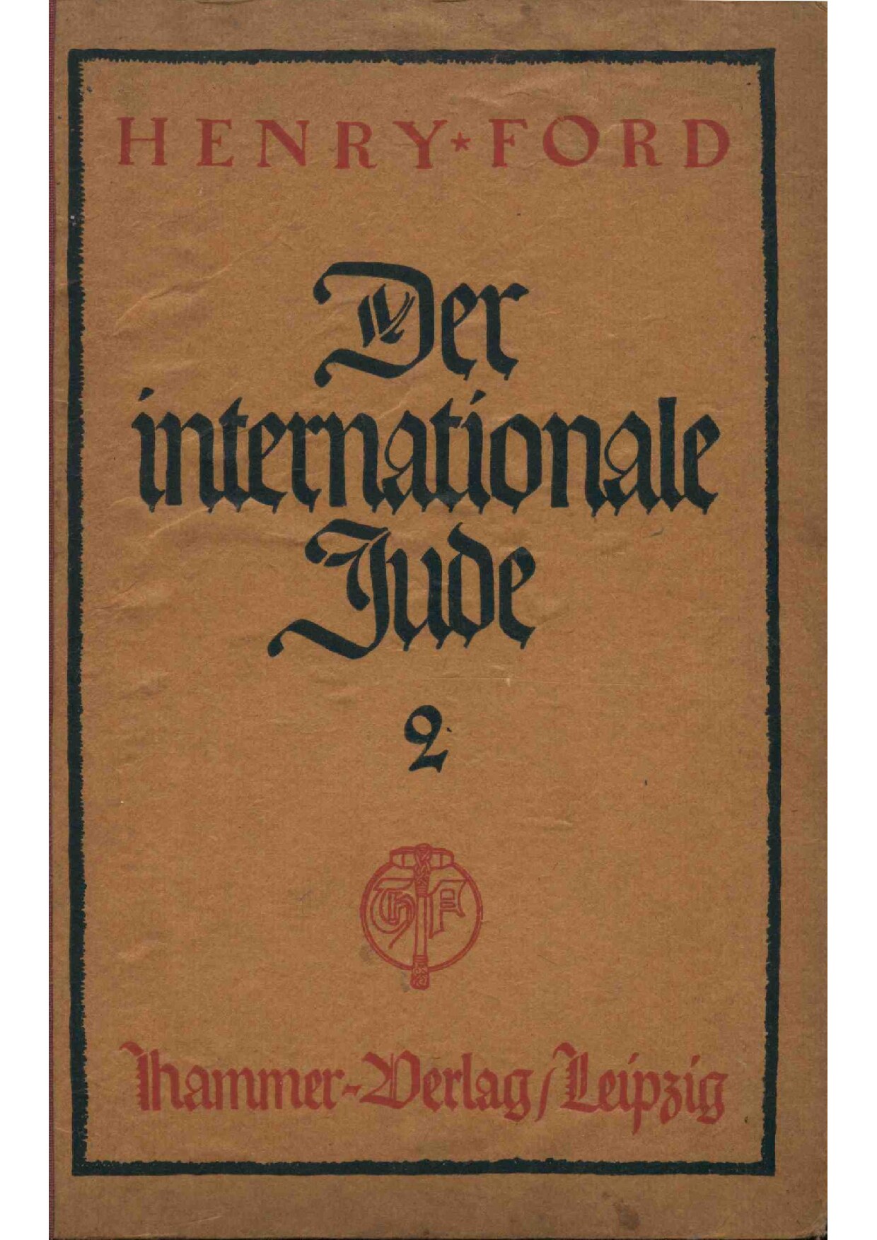 Der internationale Jude - 2. Band (5. Auflage 1922, 156 S., Scan, Fraktur)