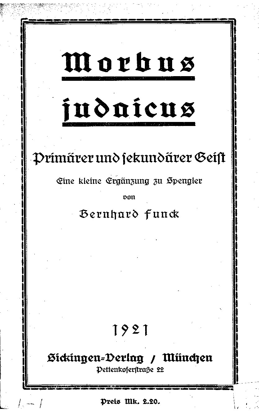 Morbus judaicus - Primärer und sekundärer Geist (1921, 24 S., Scan, Fraktur)