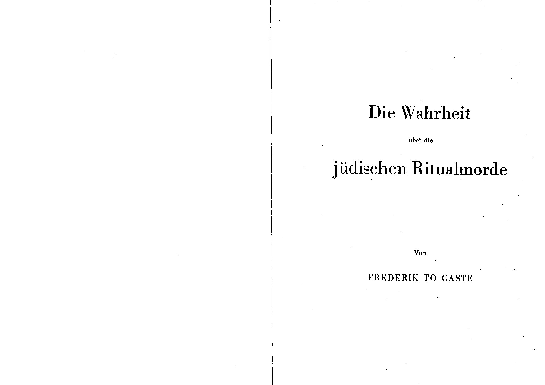 Die Wahrheit über die jüdischen Ritualmorde (um 1930, 26 Doppels., Scan)