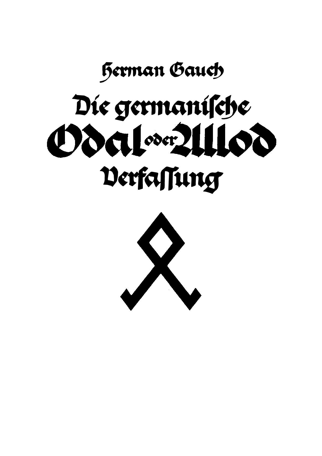 Die germanische Odal oder Allod Verfassung