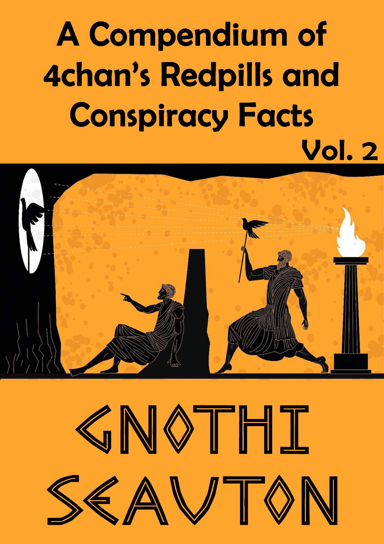 A Compendium Of 4chan’s Redpills And Conspiracy Facts (Vol. 2)