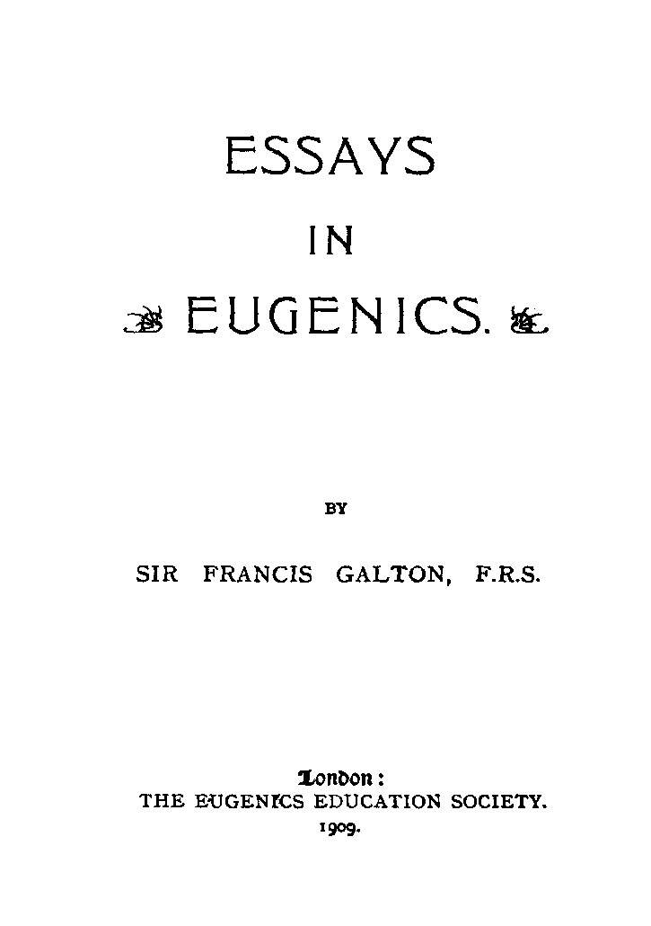 Essays in Eugenics