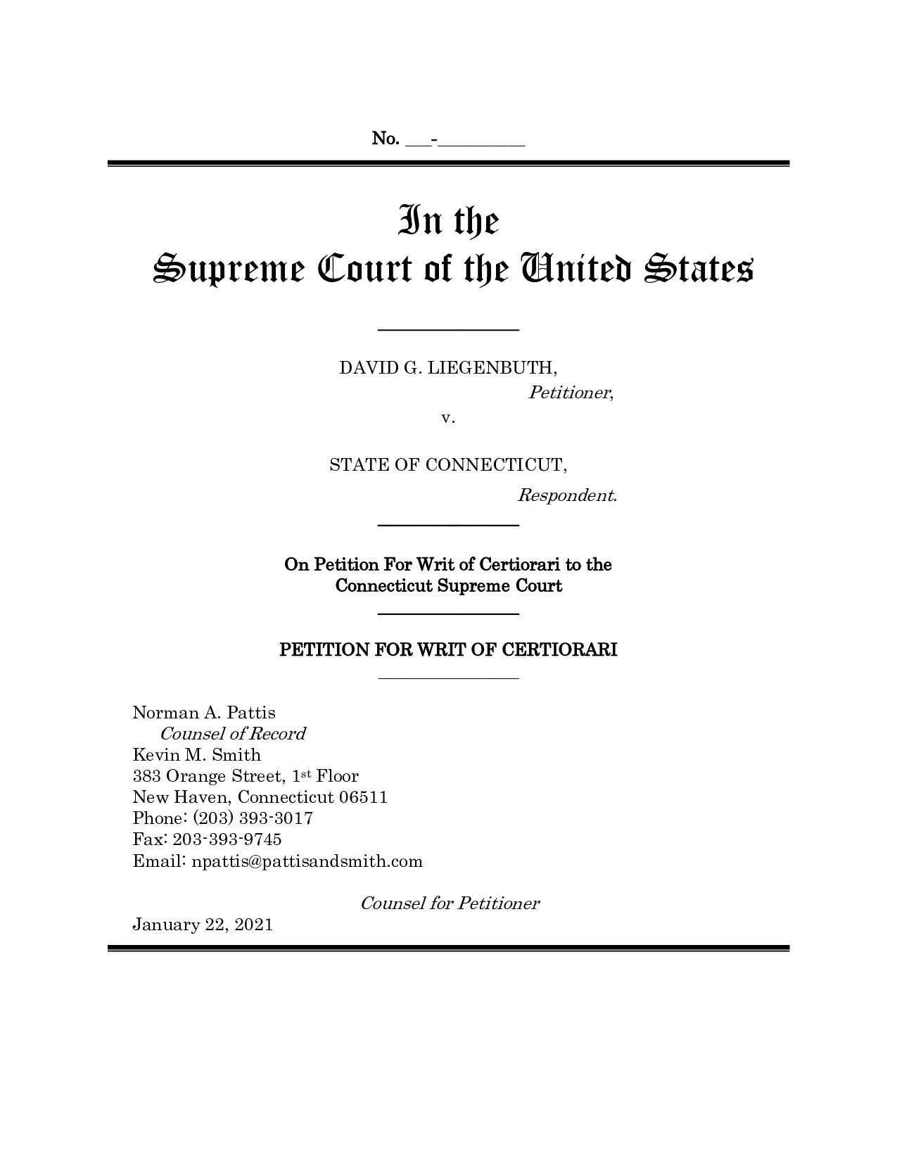 Petition for Writ of Certiorari - David G. Liegenbuth v. State of Connecticut