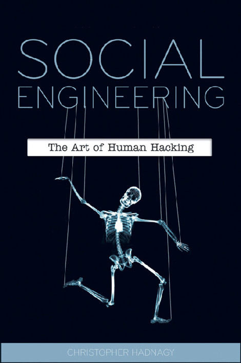 Social Engineering - The Art of Human Hacking
