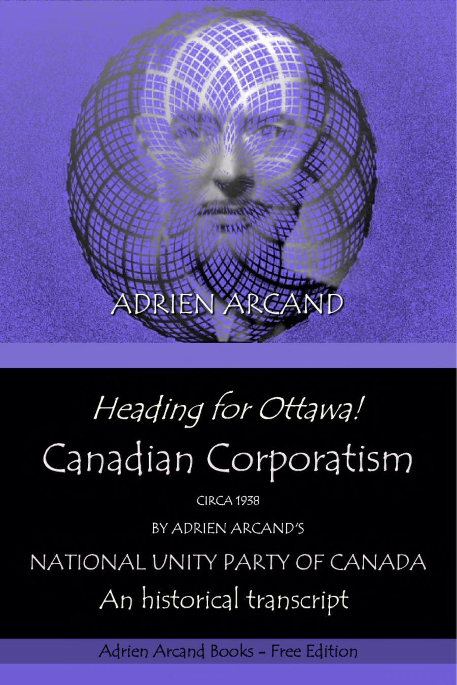 Heading for Ottawa! - Canadian Corporatism