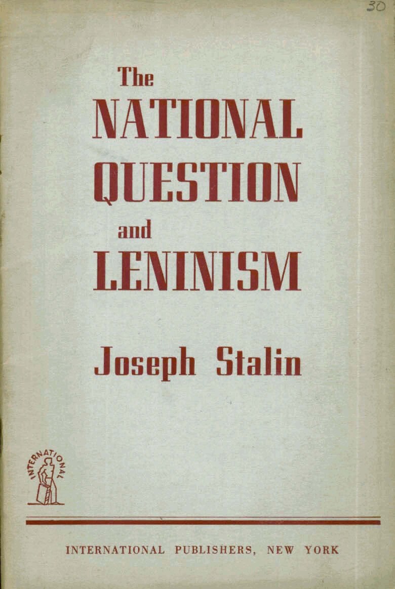 The National Question and Leninism