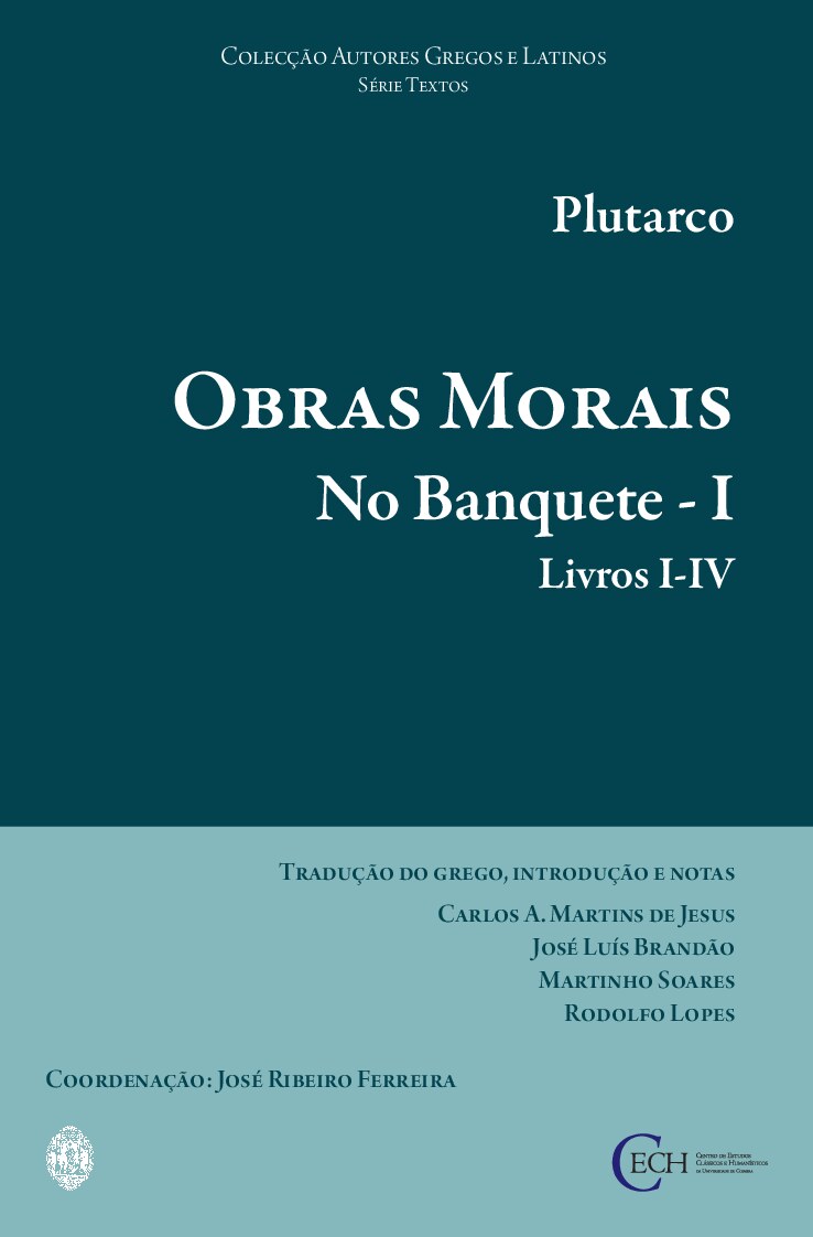 Obras Morais - No Banquete I - Livros I-IV