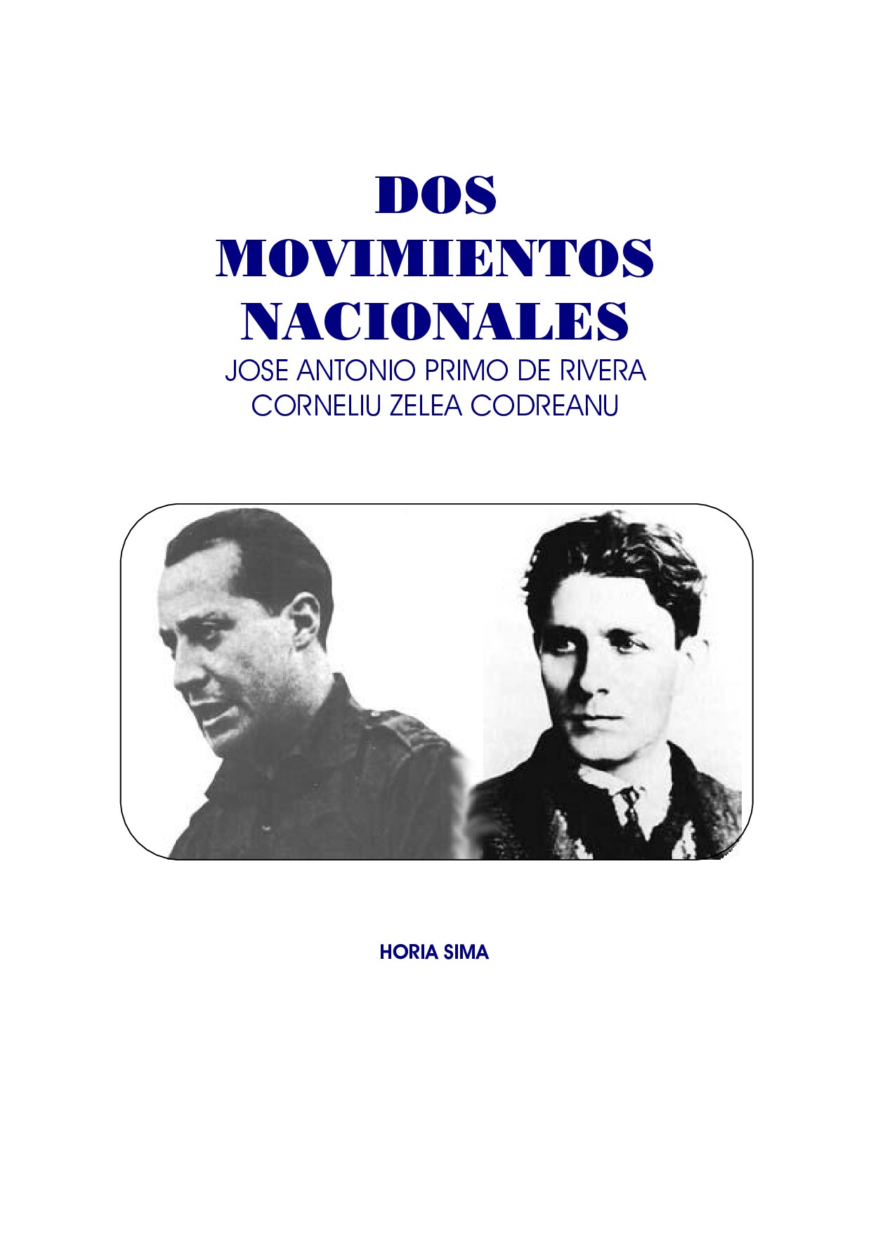Microsoft Word - [Libro] Horia Sima - Dos Movimientos Nacionales.doc