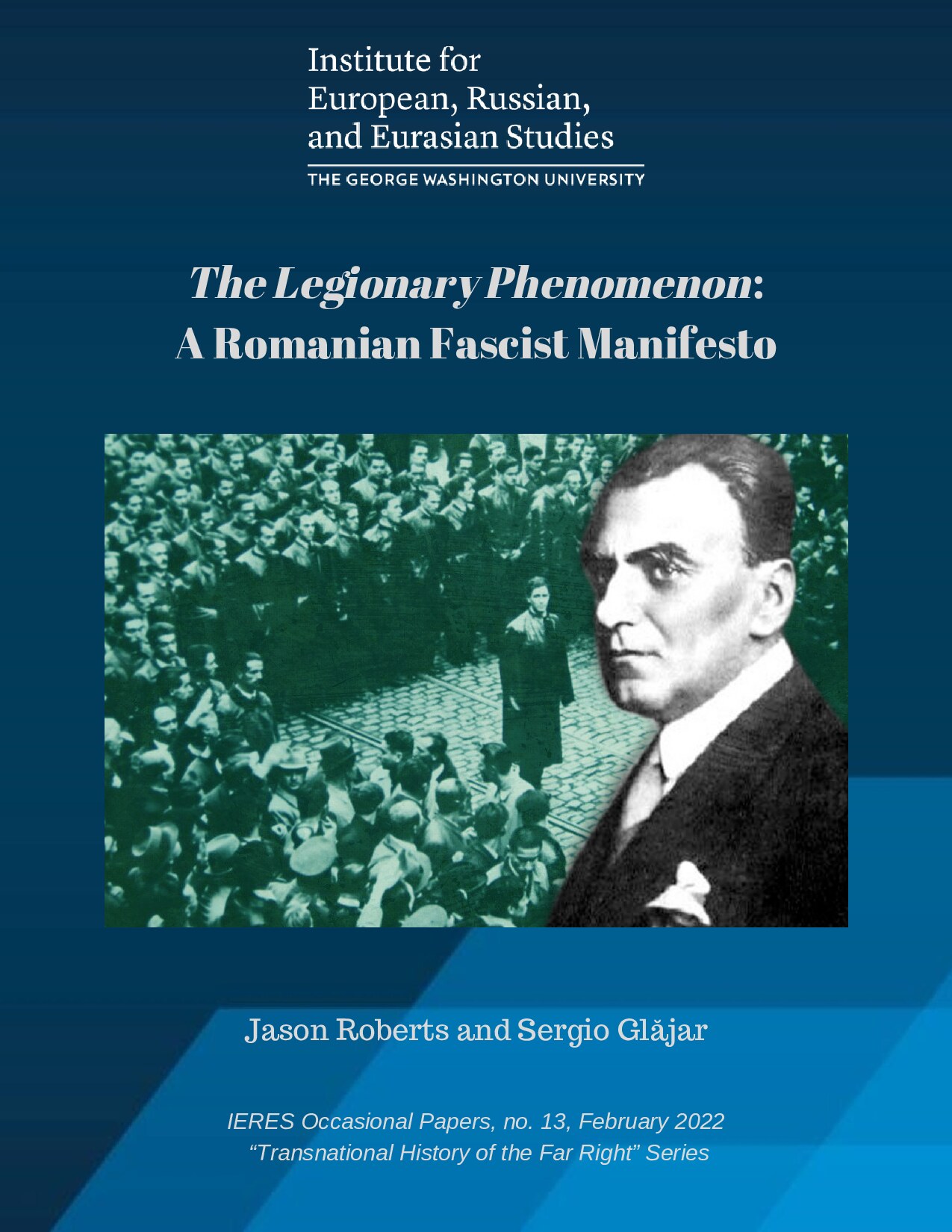 The Legionary Phenomenon - A Romanian Fascist Manifesto Introduction, Critical Commentary, and Translation