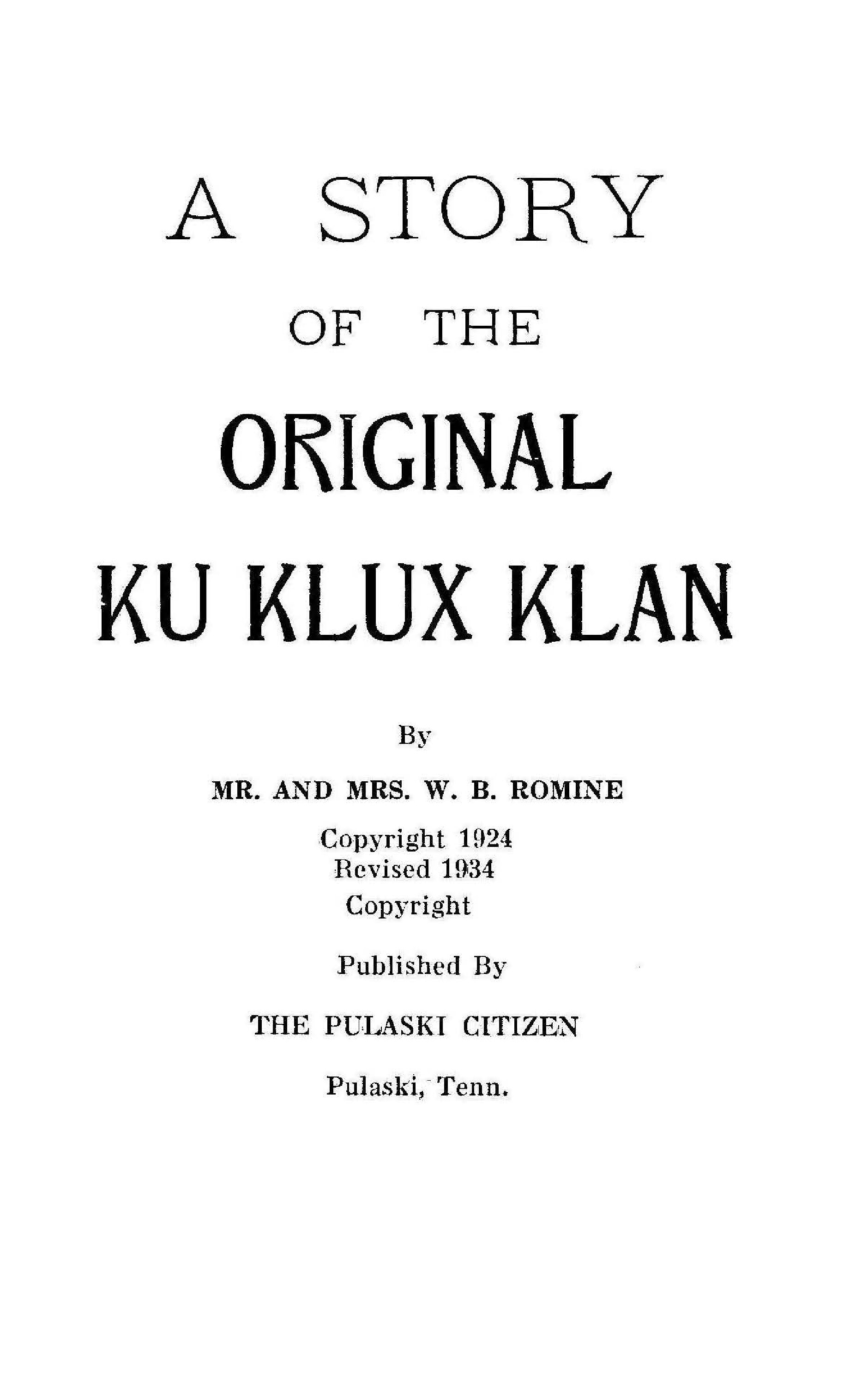 A Story of the Original Ku Klux Klan