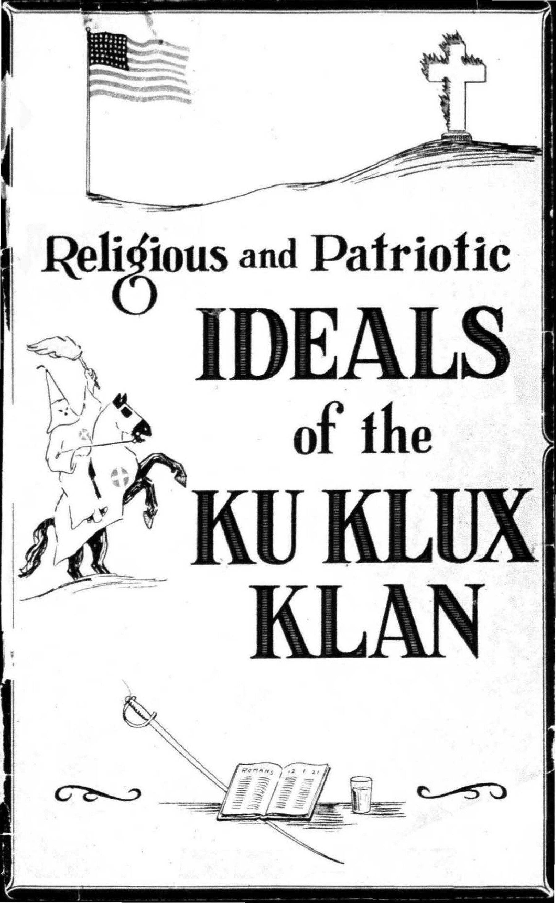 Religious and Patriotic Ideals of the Ku Klux Klan