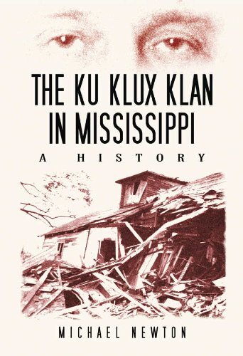 The Ku Klux Klan in Mississippi - A History