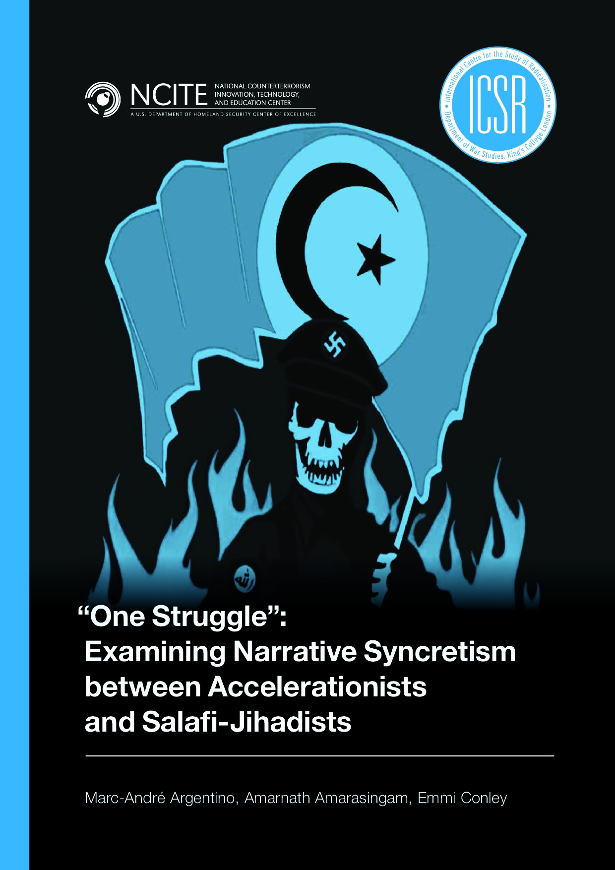 ICSR-Report-One-Struggle-Examining-Narrative-Syncretism-between-Accelerationists-and-Salafi‑Jihadists (1)
