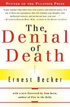 The Denial of Death