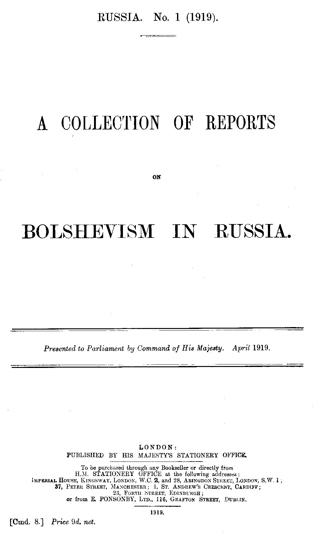 A Collection of Reports on Bolshevism in Russia