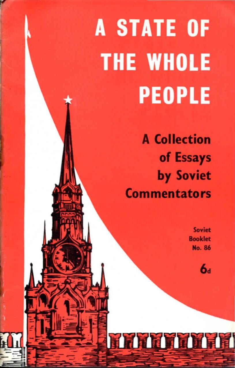 A State of the Whole People - A Collection of Essays by Soviet Commentators