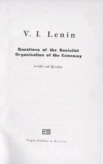 Questions of the Socialist Organisation of the Economy
