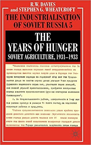 THE YEARS OF HUNGER: SOVIET AGRICULTURE, 1931- 1933