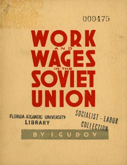 Work and Wages in the Soviet Union