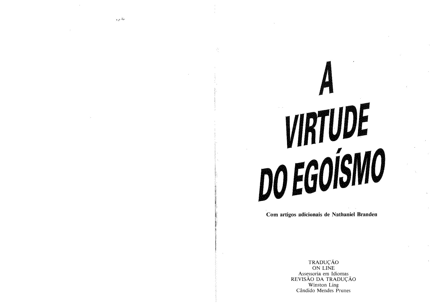 A Virtude do Egoísmo