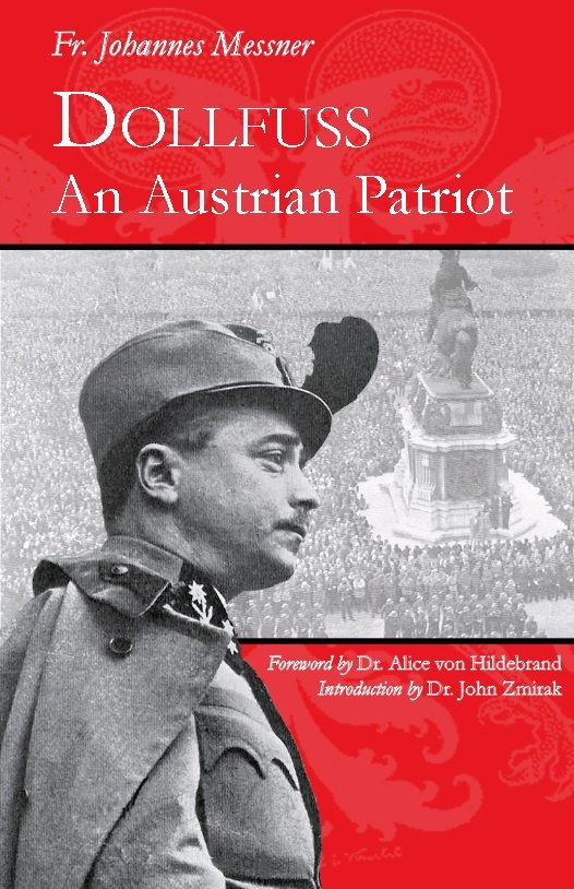 Dollfuss - An Austrian Patriot