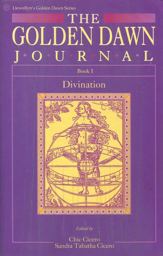 Cicero: The Golden Dawn Journal - Book 1: Divination