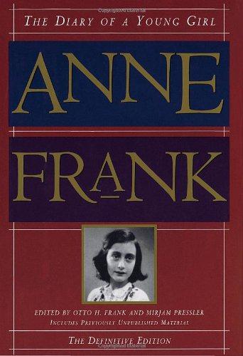 The Diary of a Young Girl: Anne Frank