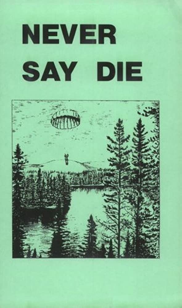 Never Say Die: The Canadian Air Force Survival Manual