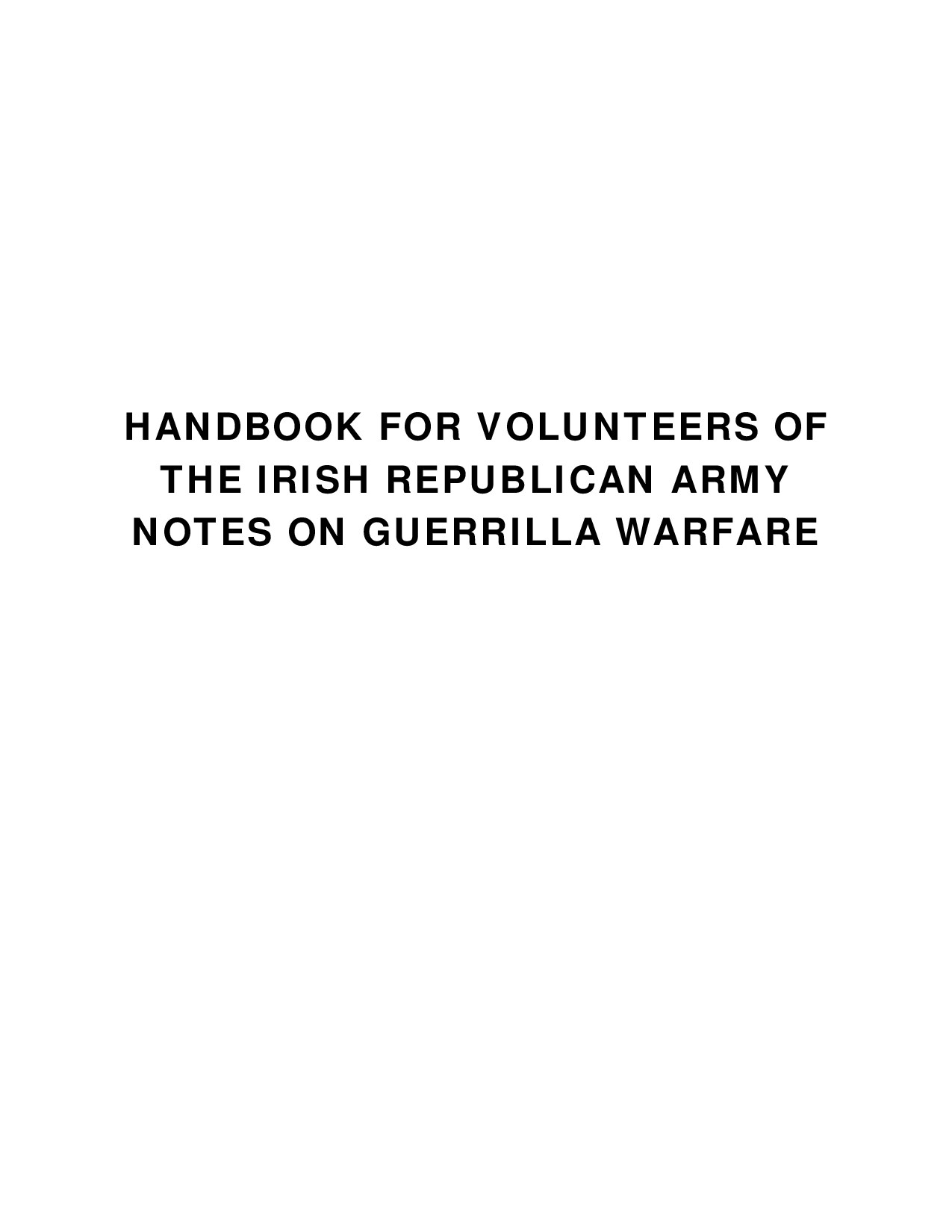 Handbook for Volunteers of The Irish Republican Army