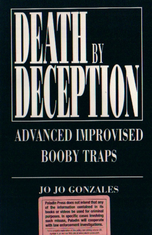 Death by Deception: Advanced Improvised Booby Traps