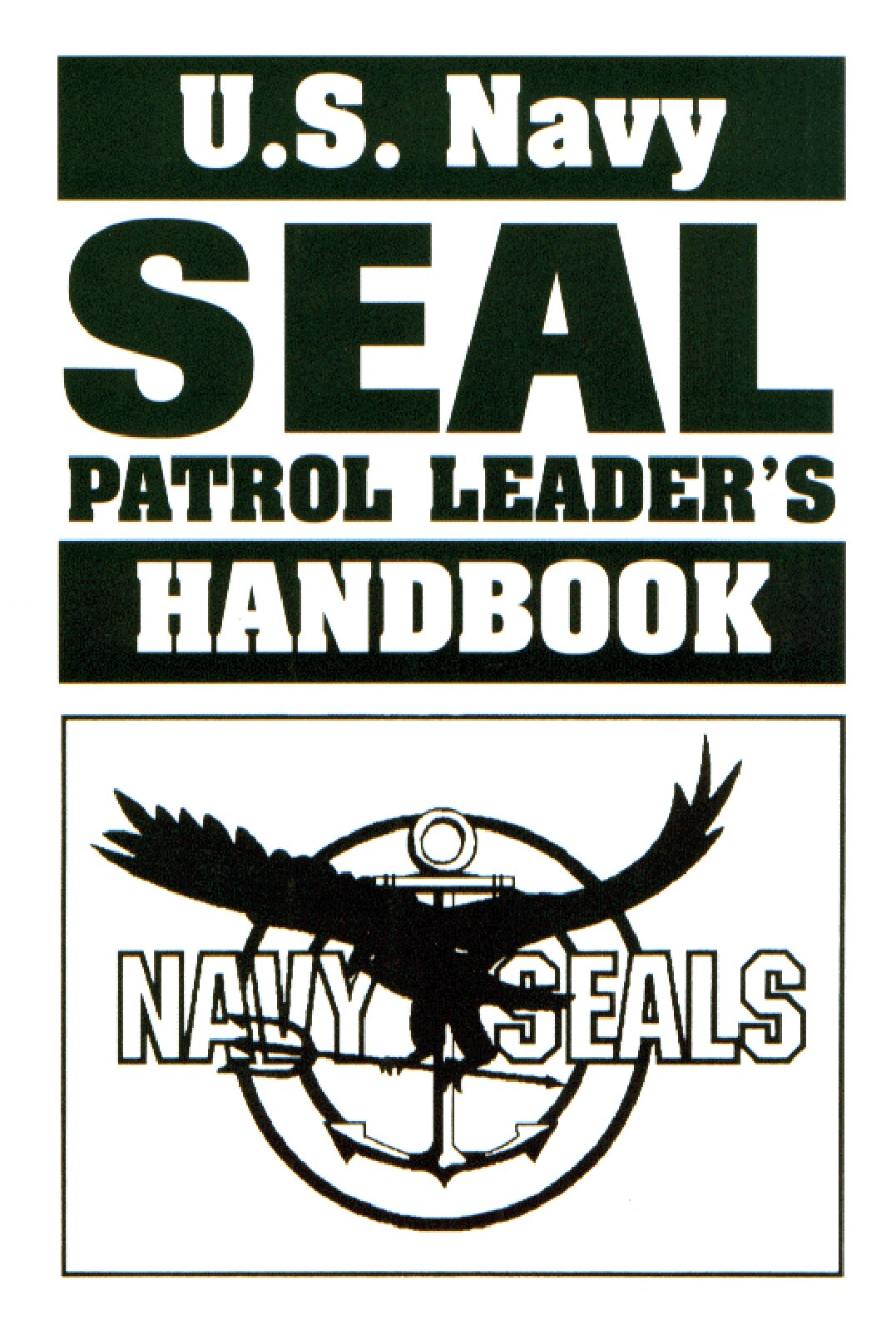 SEAL Patrol Leader's Handbook