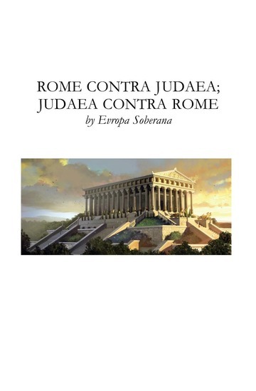 Rome Contra Judaea; Judaea Contra Rome