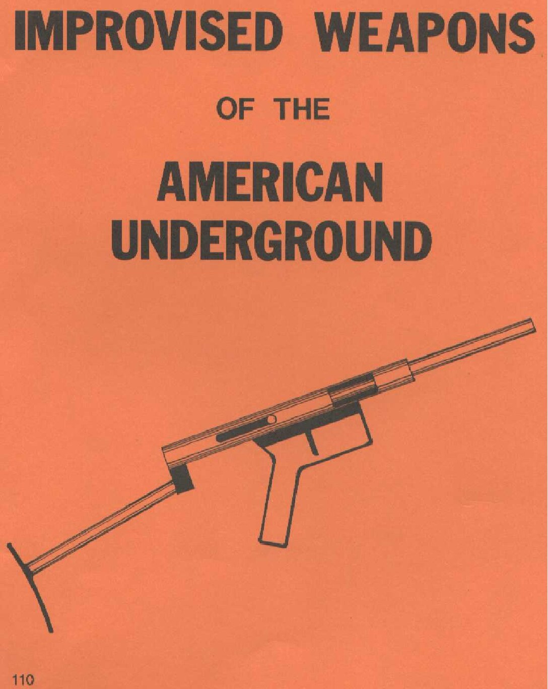 Improvised Weapons of The American Underground