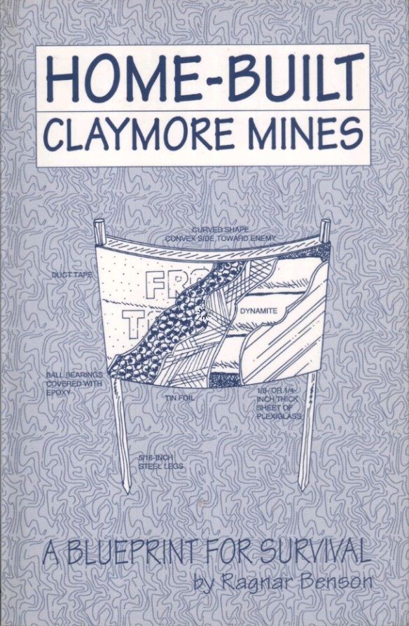 Home-Built Claymore Mines: A Blueprint For Survival